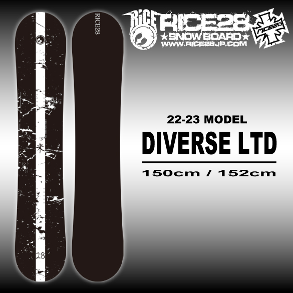 22-23 RICE28(ﾗｲｽﾄｩｴﾝﾃｨｰｴｲﾄ) / DIVERSE LTD [150cm 152cm] ≪商品一覧≫