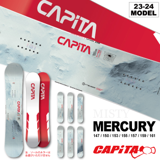 23-24 CAPiTA(ｷｬﾋﾟﾀ)・MERCURY [147cm 150cm 153cm 155cm 159cm 161cm