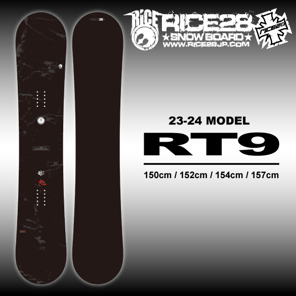 23-24 RICE28(ﾗｲｽﾄｩｴﾝﾃｨｰｴｲﾄ) / RT9 [150cm 152cm 154cm 157cm] ≪商品
